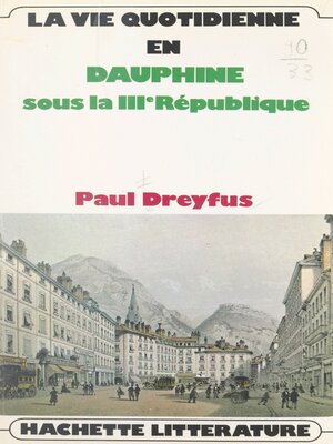 cover image of La vie quotidienne en Dauphiné